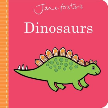 jane-fosters-dinosaurs-9781499809053_xlg