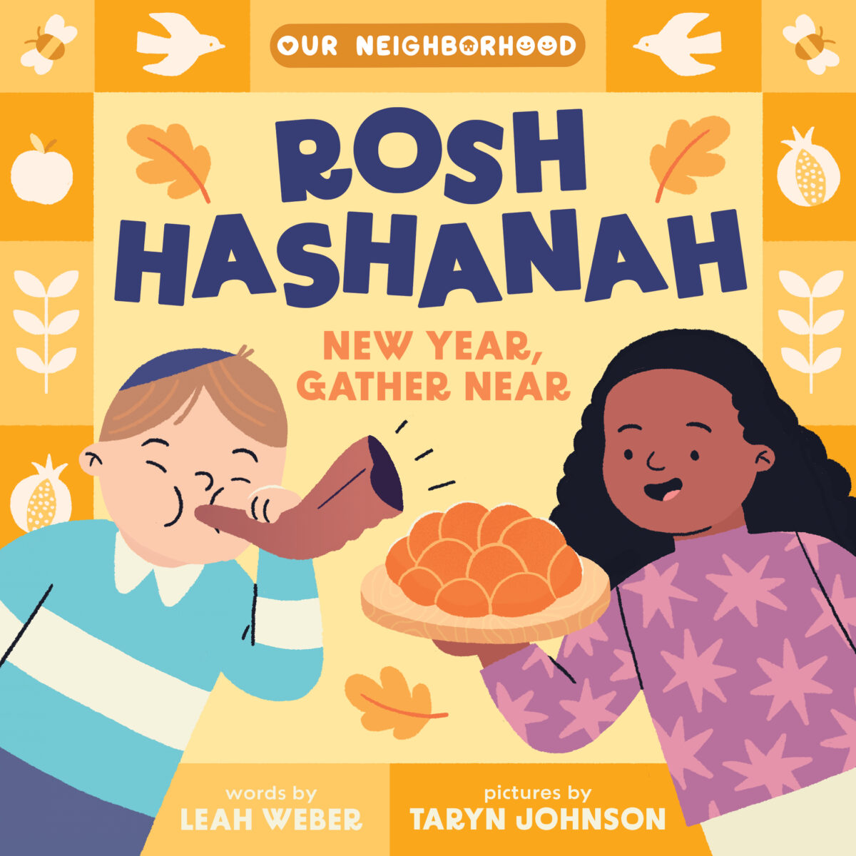 Rosh Hashanah: New Year, Gather Near