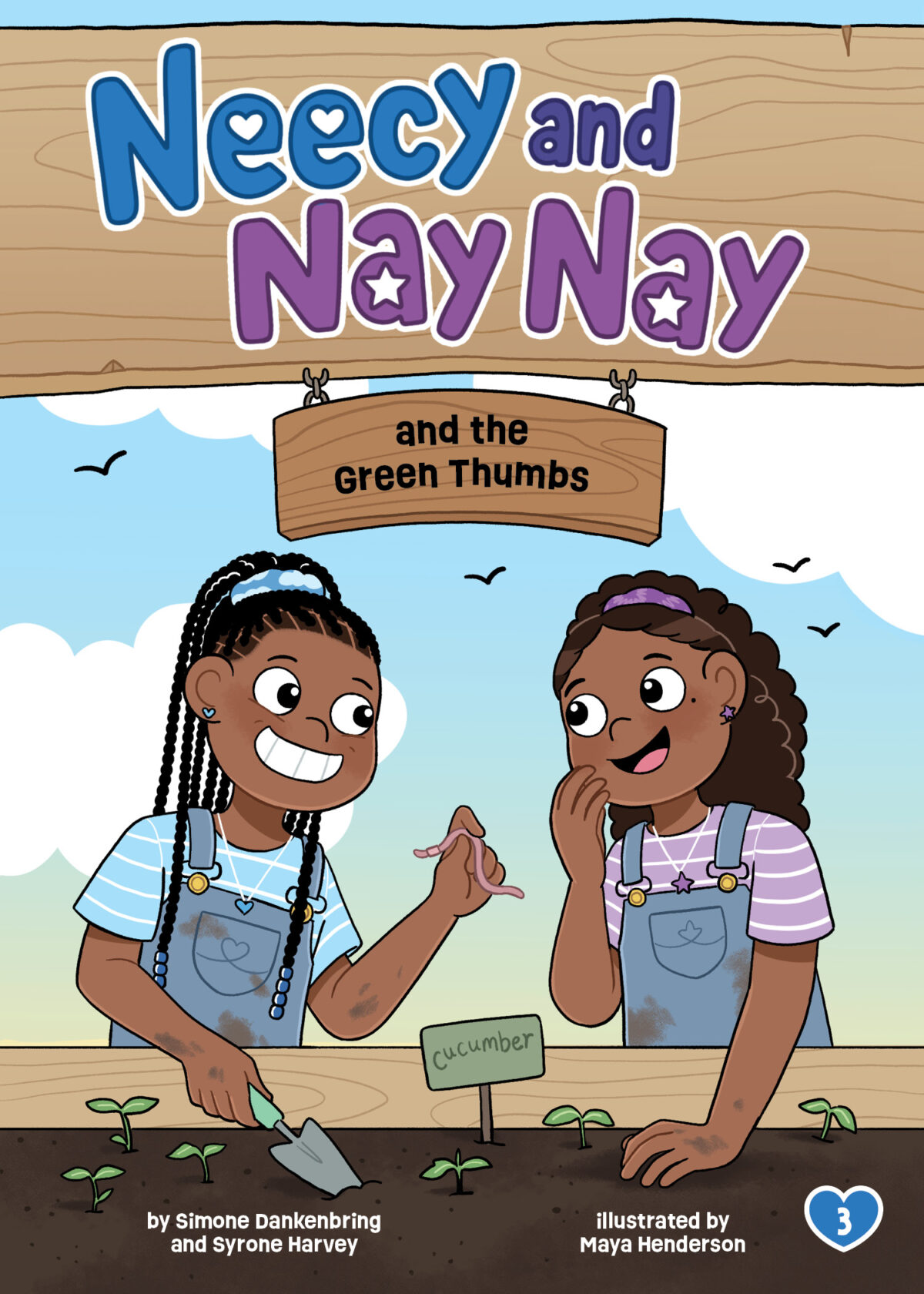 Neecy and Nay Nay and the Green Thumbs (Neecy and Nay Nay #3) (A Little Bee Books Chapter Book Series) (Hardcover)