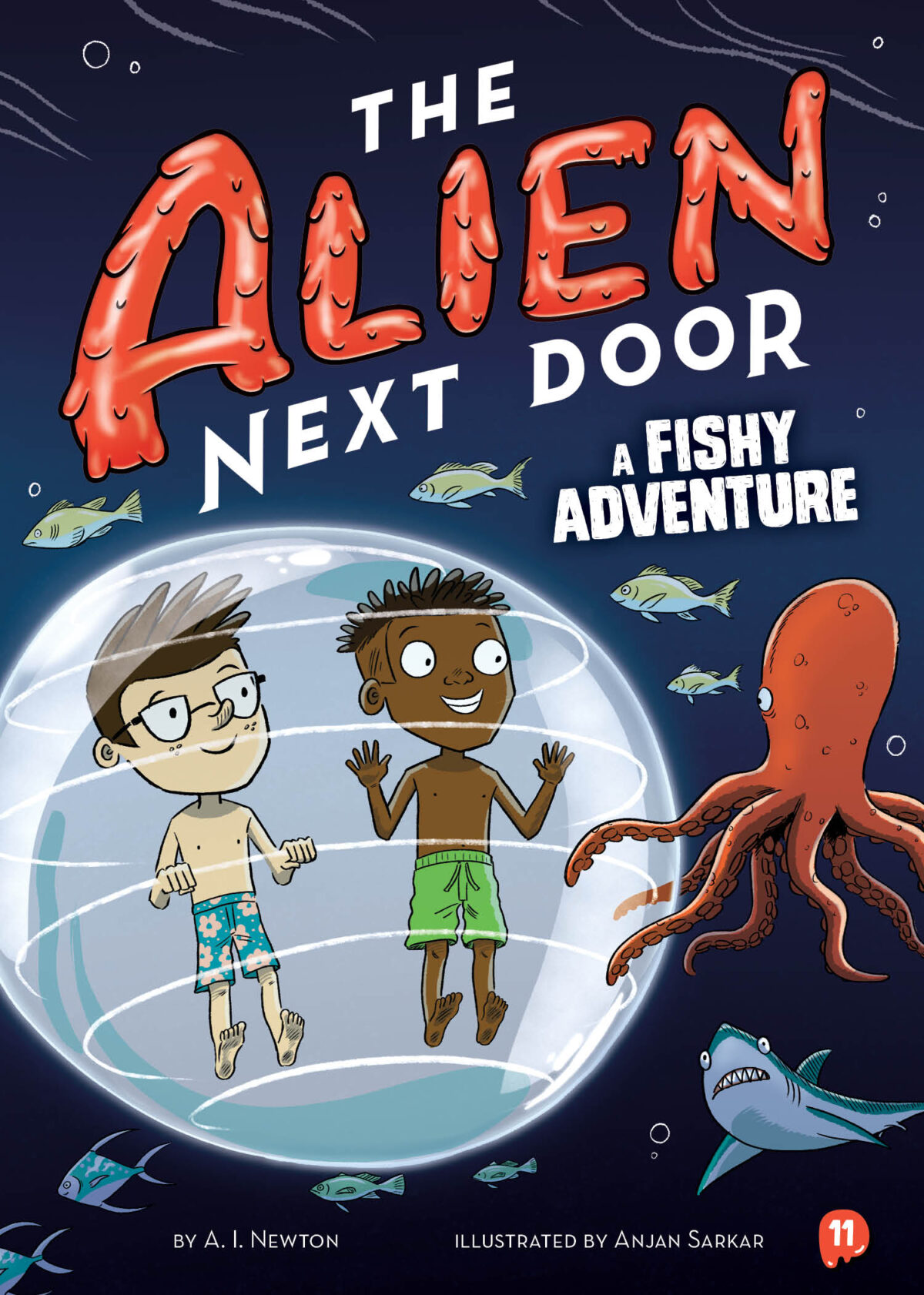 The Alien Next Door 11: A Fishy Adventure (Hardcover)