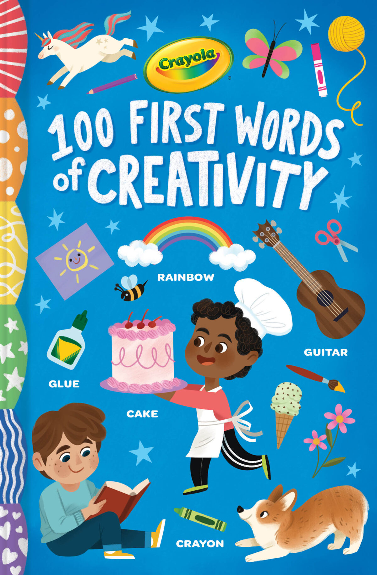 Crayola: 100 First Words of Creativity