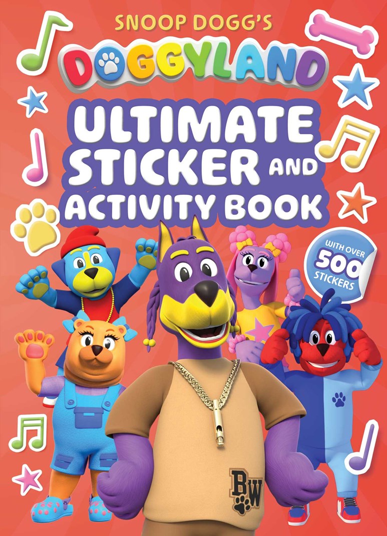 Snoop Dogg’s Doggyland: Ultimate Sticker & Activity Book